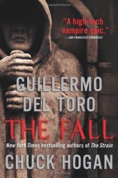 book The Fall: Book Two of the Strain Trilogy