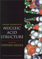 book Oxford Handbook of Nucleic Acid Structure (Oxford Handbooks)