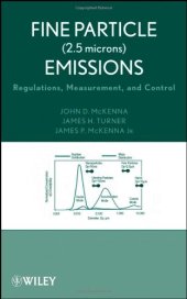 book Fine Particle (2.5 microns) Emissions: Regulations, Measurement, and Control