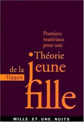 book Premiers Matériaux pour une Théorie de la Jeune-Fille