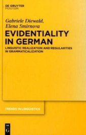 book Evidentiality in German: Linguistic Realization and Regularities in Grammaticalization (Trends in Linguistics. Studies and Monographs)