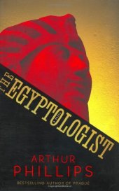 book The Egyptologist: A Novel