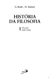 book História da Filosofia - Volume 1 - Filosofia pagã antiga