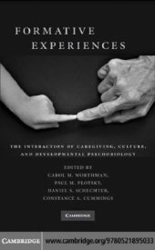 book Formative Experiences: The Interaction of Caregiving, Culture, and Developmental Psychobiology