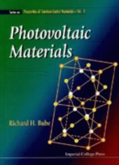 book Photovoltaic Materials (Series on Properties of Semiconductor Materials Vol 1)