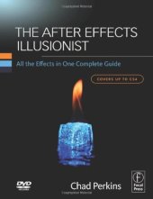 book The After Effects Illusionist: All the Effects in One Complete Guide