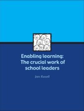 book Enabling Learning: The Crucial Work of School Leaders