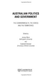 book Australian Politics and Government: The Commonwealth, The States and The Territories