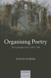 book Organising Poetry: The Coleridge Circle, 1790-1798