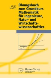 book Übungsbuch zum Grundkurs Mathematik für Ingenieure, Natur- und Wirtschaftswissenschaftler