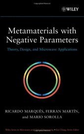 book Metamaterials with Negative Parameters: Theory, Design and Microwave Applications (Wiley Series in Microwave and Optical Engineering)