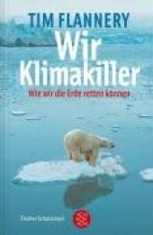 book Wir Klimakiller: Wie wir die Erde retten können