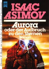 book Aurora oder der Aufbruch zu den Sternen