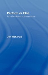 book Perform or Else: From Discipline to Performance