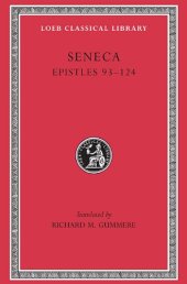 book Seneca: Epistles (93-124)