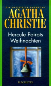 book Hercule Poirots Weihnachten (Hachette Collections - Band 25)