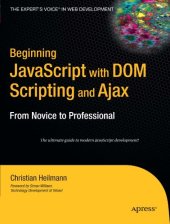 book Beginning JavaScript with DOM Scripting and Ajax: From Novice to Professional