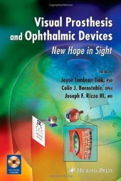 book Visual Prosthesis and Ophthalmic Devices: New Hope in Sight (Ophthalmology Research)