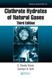 book Clathrate Hydrates of Natural Gases, Third Edition (Chemical Industries Series)