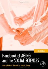 book Handbook of Aging and the Social Sciences, Sixth Edition (Handbook of Aging)