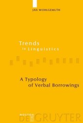 book A Typology of Verbal Borrowings (Trends in Linguistics. Studies and Monographs)