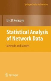 book Statistical Analysis of Network Data: Methods and Models