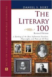 book Literary 100: A Ranking of the Most Influential Novelists, Playwrights, and Poets of All Time