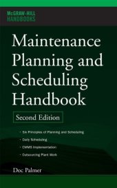 book Maintenance Planning and Scheduling Handbook, 2nd Edition (McGraw-Hill Handbooks)
