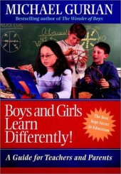 book Boys and Girls Learn Differently!: A Guide for Teachers and Parents