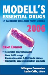 book Modell's Drugs in Current Use and New Drugs, 2006: 52nd Edition (Modell's Essential Drugs in Current Use and New Drugs)