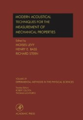 book Modern Acoustical Techniques for the Measurennent of Mechanical Properties