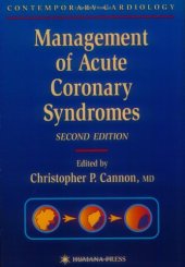 book Management of Acute Coronary Syndromes (Contemporary Cardiology)