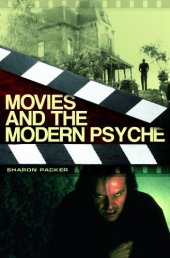 book Movies and the Modern Psyche