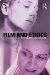 book Film and Ethics: Foreclosed Encounters