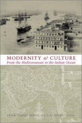 book Modernity and Culture from the Mediterranean to the Indian Ocean, 1890Ð1920