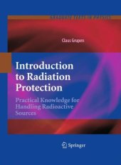 book Introduction to Radiation Protection: Practical Knowledge for Handling Radioactive Sources