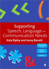 book Supporting Speech, Language & Communication Needs: Working with Students Aged 11 to 19