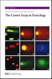 book The Comet Assay in Toxicology (Issues in Toxicology)