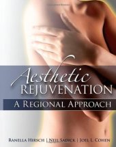 book Aesthetic Rejuvenation: A Regional Approach