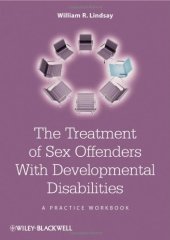 book The Treatment of Sex Offenders with Developmental Disabilities: A Practice Workbook