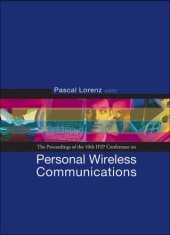 book Personal Wireless Communications: Pwc 05 - Proceedings of the 10th Ifip Conference