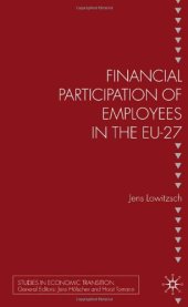 book Financial Participation of Employees in the EU-27 (Studies in Economic Transition)