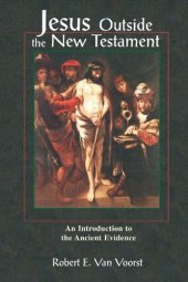 book Jesus Outside the New Testament: An Introduction to the Ancient Evidence (Studying the Historical Jesus)