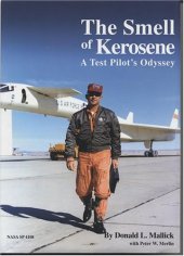 book The Smell of Kerosene: A Test Pilot's Odyssey (NASA)