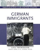 book German Immigrants (Immigration to the United States)