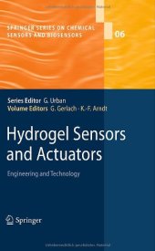 book Hydrogel Sensors and Actuators: Engineering and Technology