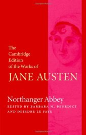 book Northanger Abbey (The Cambridge Edition of the Works of Jane Austen)