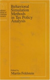 book Behavioral Simulation Methods in Tax Policy Analysis (National Bureau of Economic Research Project Report)