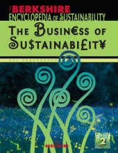 book Berkshire Encyclopedia of Sustainability: Vol. 2 The Business of Sustainability