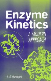 book Enzyme Kinetics : A Modern Approach